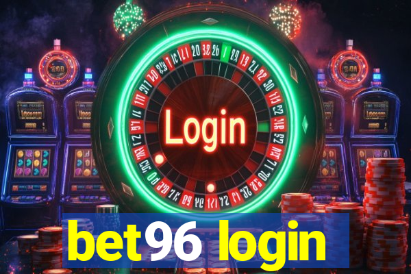 bet96 login